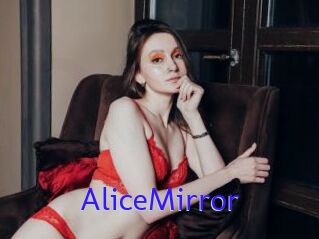 AliceMirror