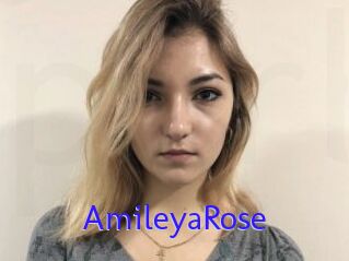 AmileyaRose