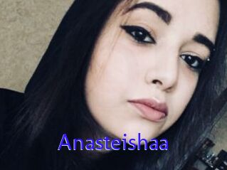 Anasteishaa