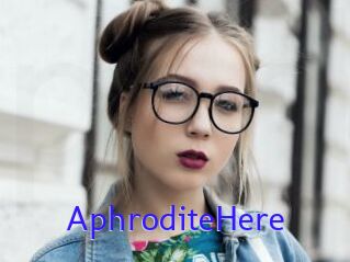 AphroditeHere