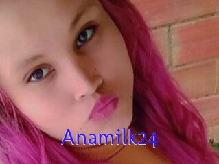 Anamilk24