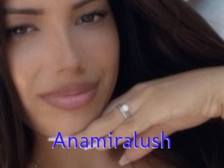 Anamiralush