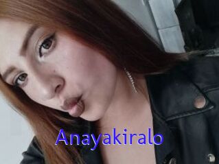 Anayakiralo