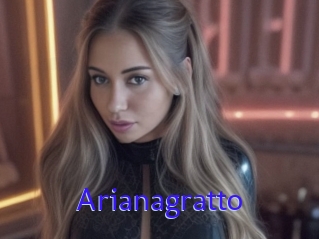 Arianagratto