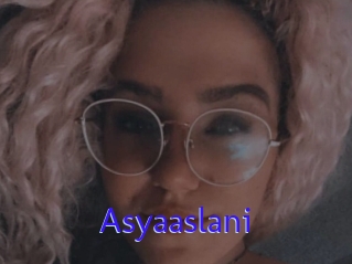 Asyaaslani