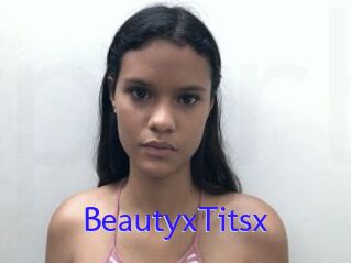 BeautyxTitsx