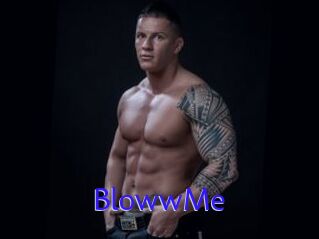 BlowwMe