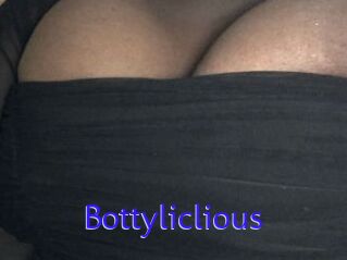 Bottyliclious