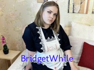 BridgetWhile
