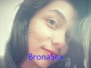BronaSex