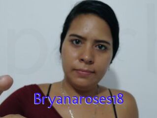 Bryanaroses18