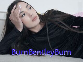 BurnBentleyBurn