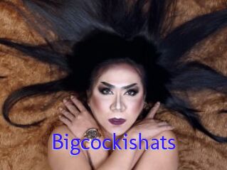 Bigcockishats