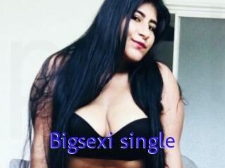 Bigsexi_single