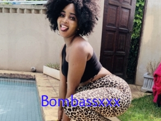 Bombassxxx