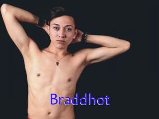 Braddhot