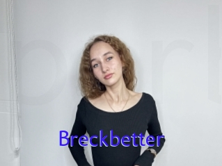 Breckbetter
