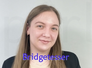 Bridgetesser