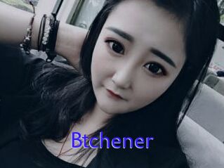 Btchener