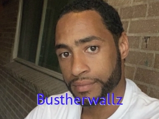 Bustherwallz