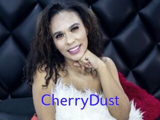 CherryDust