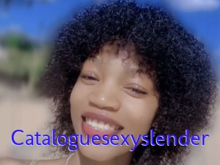 Cataloguesexyslender