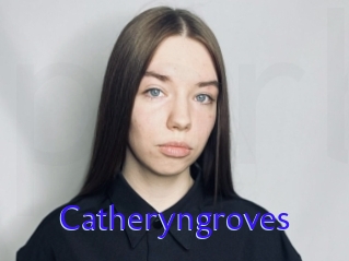 Catheryngroves