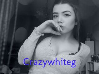 Crazywhiteg