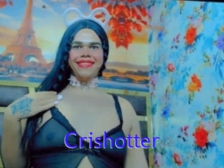 Crishotter