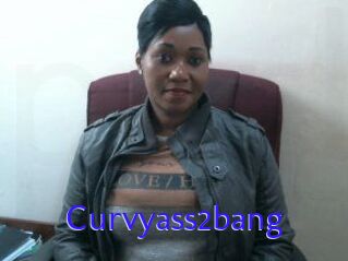 Curvyass2bang