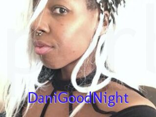 DaniGoodNight