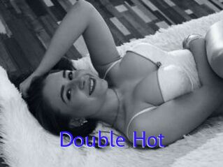Double_Hot