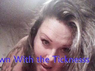 Down_With_the_Ticknesss