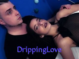 DrippingLove