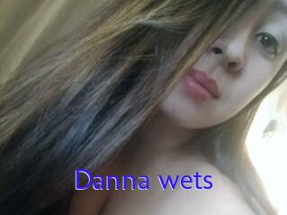 Danna_wets