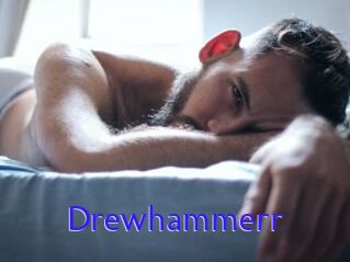 Drewhammerr