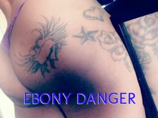 EBONY_DANGER