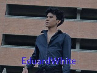 EduardWhite
