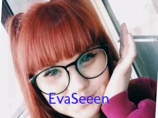 EvaSeeen