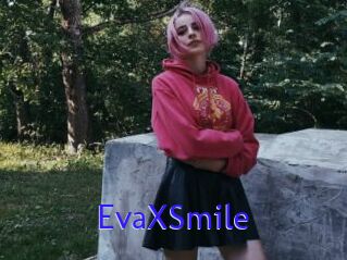 EvaXSmile
