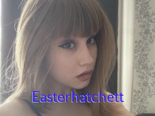 Easterhatchett
