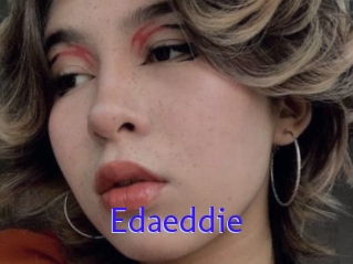 Edaeddie