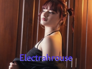 Electrahrouse