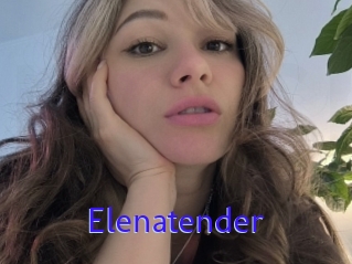 Elenatender
