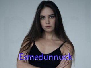 Esmedunnuck