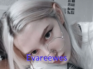 Evareewes
