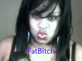FatBitch