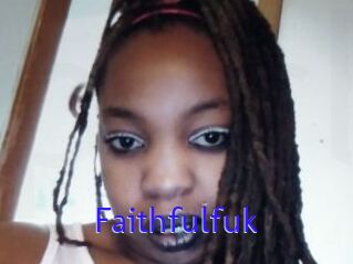 Faithfulfuk