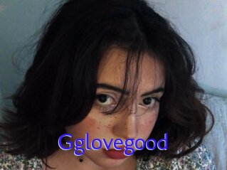 Gglovegood
