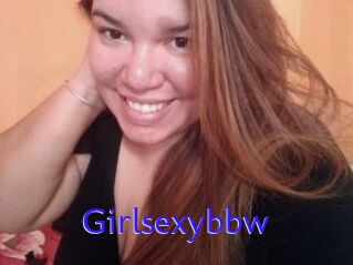 Girlsexybbw